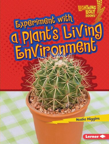 Experiment with a Plant's Living Environment