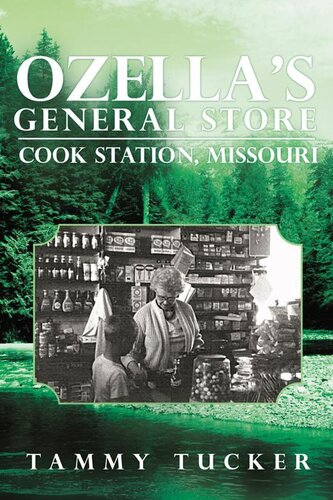 Ozella's General Store Cook Station, Missouri