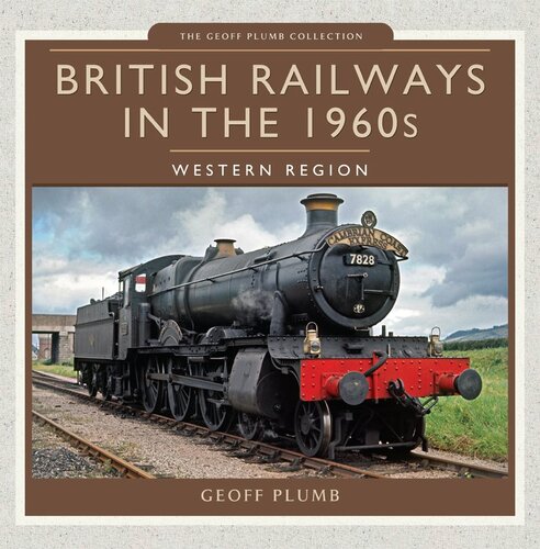 British Railways in the 1960s: Western Region