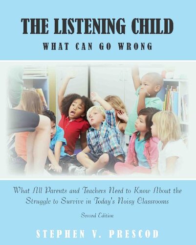 The Listening Child: What Can Go Wrong
