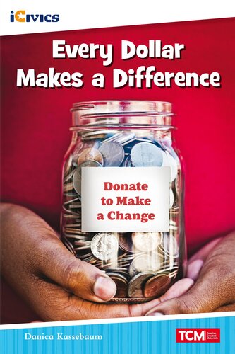 Every Dollar Makes a Difference