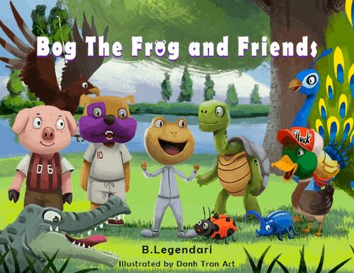 Bog the Frog and Friends: Animal Nursery Rhyme