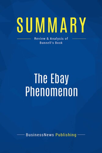 Summary: The Ebay Phenomenon: Review and Analysis of Bunnell's Book