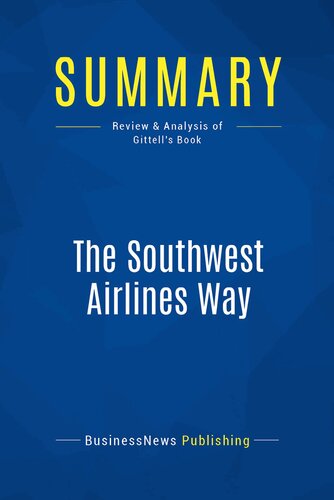 Summary: The Southwest Airlines Way: Review and Analysis of Gittell's Book