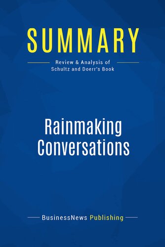 Summary: Rainmaking Conversations: Review and Analysis of Schultz and Doerr's Book