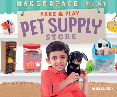 Make & Play Pet Supply Store