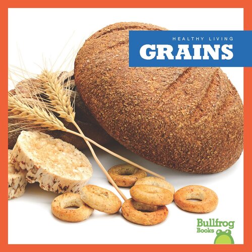 Grains