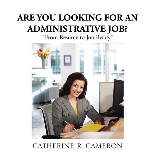 Are You Looking for an Administrative Job?: 
