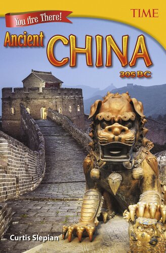 You Are There! Ancient China 305 BC