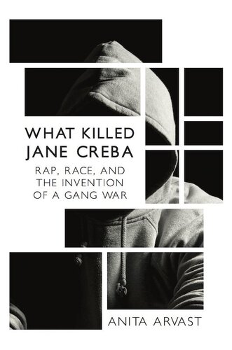What Killed Jane Creba: Rap, Race, and the Invention of a Gang War