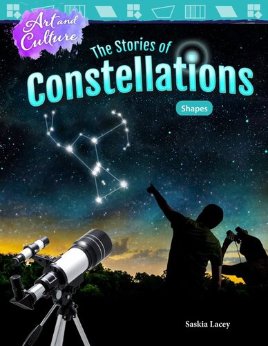 Art and Culture: The Stories of Constellations: Shapes