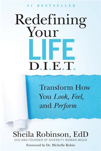 Redefining Your Life D.I.E.T.: Transform How You Look, Feel, and Perform