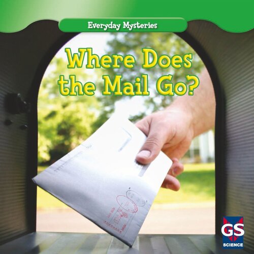 Where Does the Mail Go?