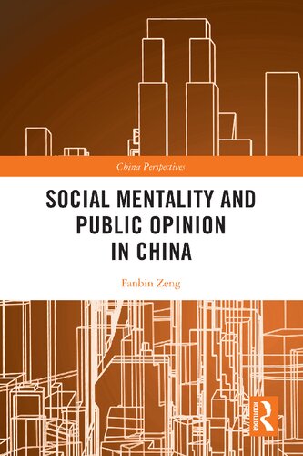 Social Mentality and Public Opinion in China
