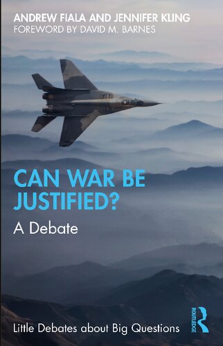 Can War Be Justified?: A Debate
