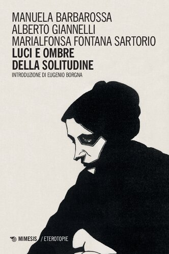 Luci e ombre della solitudine