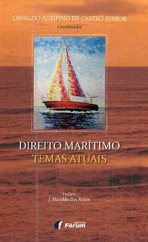 Direito Marítimo: Temas Atuais