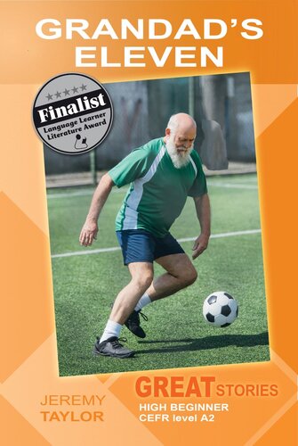 Grandad's Eleven (Great Stories: High Beginner)
