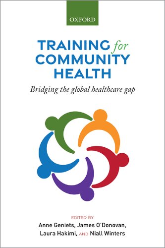 Training for Community Health: Bridging the global healthcare gap