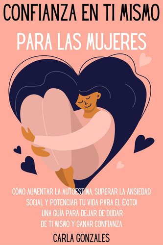 Confianza en ti mismo para las mujeres