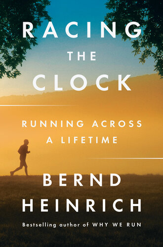 Racing the Clock: Running Across a Lifetime