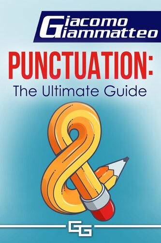 Punctuation: the Ultimate Guide