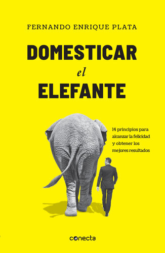 Domesticar el elefante