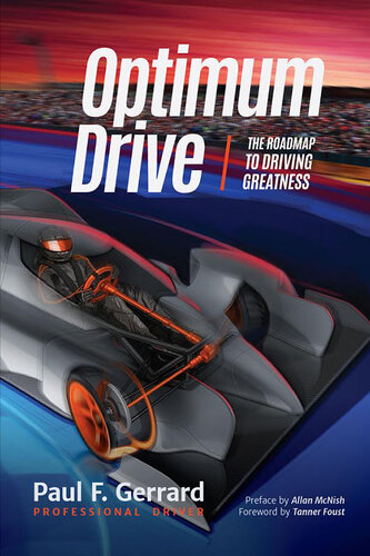 Optimum Drive: The Road Map to Driving Greatness