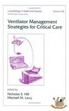 Ventilator Management Strategies for Critical Care