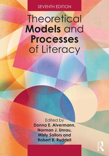 Theoretical Models and Processes of Literacy, Seventh Edition