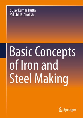 Basic Concepts of Iron and Steel Making