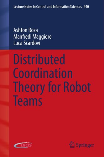 Distributed Coordination Theory for Robot Teams