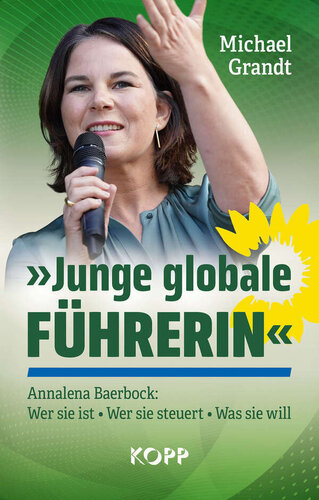»Junge globale Führerin«: Annalena Baerbock