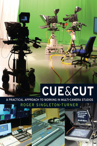 Cue and Cut: A practical approach to working in multi-camera studios