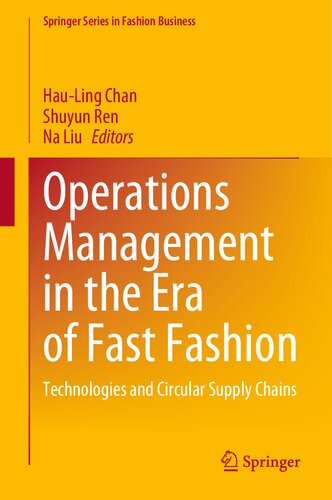 Operations Management in the Era of Fast Fashion: Technologies and Circular Supply Chains