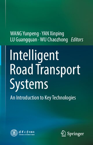 Intelligent Road Transport Systems: An Introduction to Key Technologies