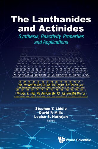 The Lanthanides and Actinides: Synthesis, Reactivity, Properties and Applications