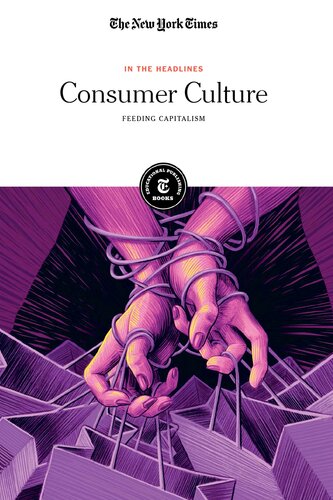 Consumer Culture: Feeding Capitalism