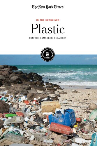 Plastic: Can the Damage Be Repaired?