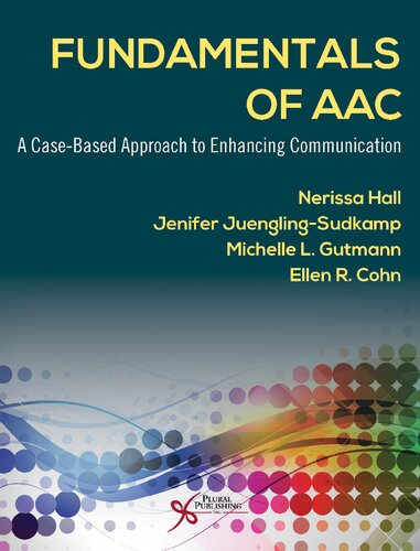 Fundamentals of AAC: A Case-Based Approach to Enhancing Communication