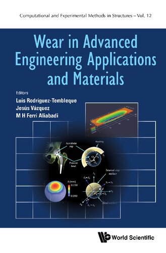 Wear In Advanced Engineering Applications And Materials