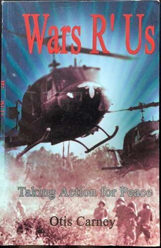 Wars R' Us: Taking Action for Peace