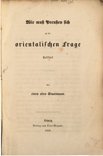 Wie muss Preußen sich zur orientalischen Frage stellen?