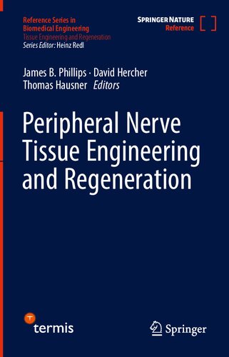 Peripheral Nerve Tissue Engineering and Regeneration
