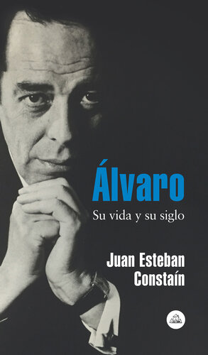 Álvaro: Su vida y su siglo