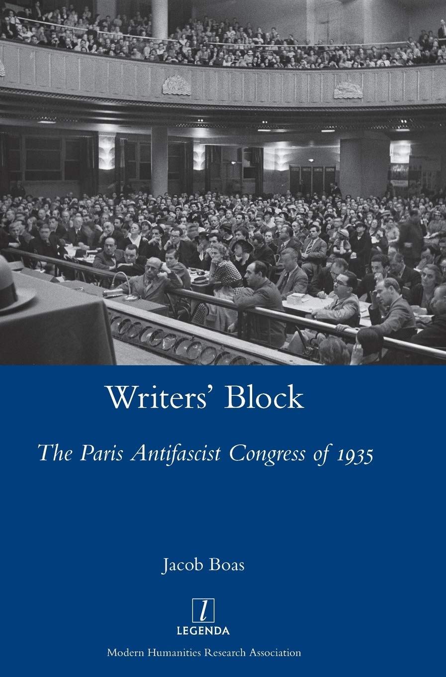 Writers' Block: The Paris Antifascist Congress of 1935