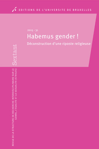 Habemus gender: Déconstruction d'une riposte religieuse