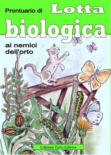 Prontuario di lotta biologica ai nemici dell'orto
