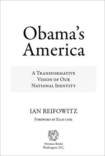 Obama's America: A Transformative Vision of Our National Identity