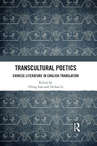 Transcultural Poetics: Chinese Literature in English Translation